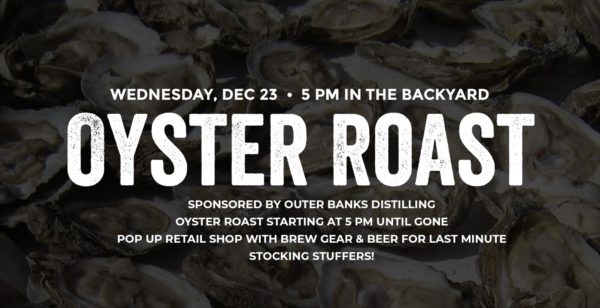 Pop up Oyster Roast Outer Banks Brewing Station