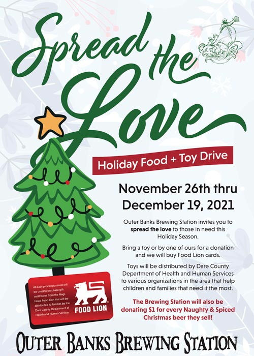 Spread the Love Holiday Food + Toy Drive 2021 at the Outer Banks Brewing Station.