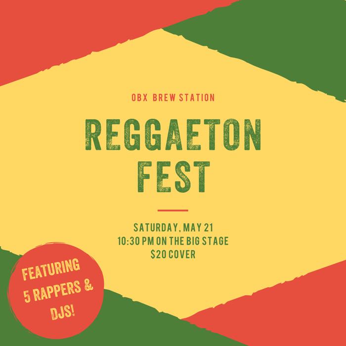 Reggaeton Fest May 21st