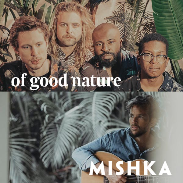 Of Good Nature & Mishka