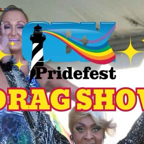 OBX Pridefest Pride & Joy Drag Show